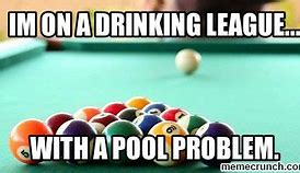 Image result for Best Pool Player Meme