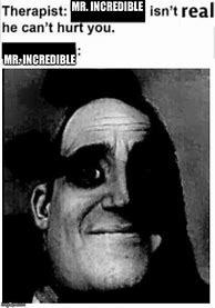 Image result for Mr. Incredible Ascended Meme