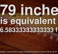 Image result for 79 Inches to Feet