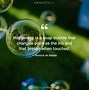Image result for Bubble Space Quote