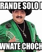 Image result for Choche Meme