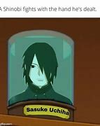 Image result for Naruto Memes Sasuke Expliation Now