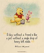 Image result for Pooh Bear Quotes About Friendship