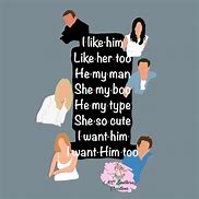 Image result for I Like Him Too Lyrics