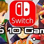 Image result for Top Nintendo Switch Games