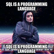 Image result for SQL Hack Meme