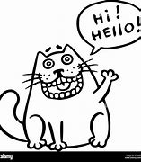 Image result for Cartoon of Cat Saying Hello