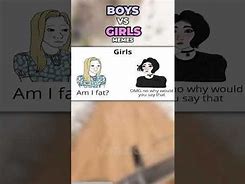 Image result for Vaazkl Boys vs Girls Memes