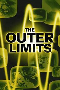 Image result for Outer Limits Episodes 60s