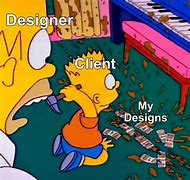 Image result for Graphic Design Client Meme