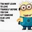 Image result for Minion Quotes Awesome