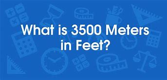 Image result for How Long Is 3,500 Meters