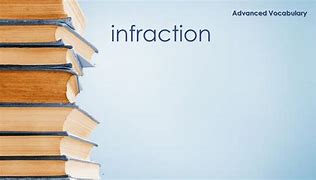 Image result for Infraction Definition
