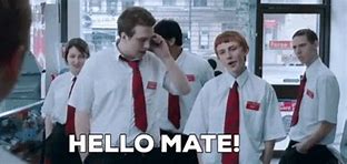 Image result for Hello Mate Funny