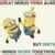 Image result for Dirty Minion Quotes