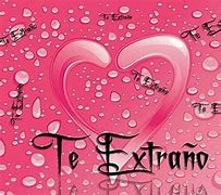 Image result for Te Extrano Quotes