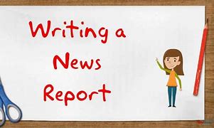 Image result for News Report Topics
