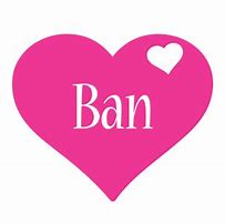 Image result for Ban Sign Love