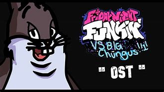Image result for Big Chungus FNF