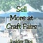 Image result for Craft Booth Sign Ideas