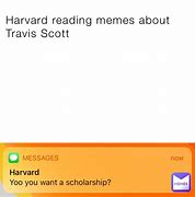 Image result for Harvard Phone Voice Meme