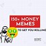 Image result for All the Money Meme