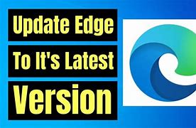 Image result for Microsoft Edge New Version