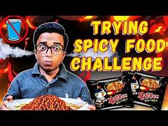 Image result for Crazy Spicy Food Challenge