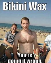 Image result for Funny Waxing Memes