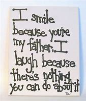 Image result for Funny Dad Quotes From Daughter