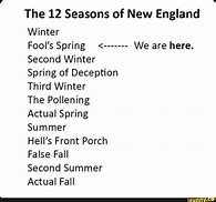 Image result for New England Seasons Meme