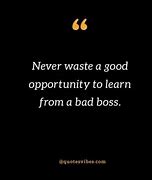 Image result for Bad Bosses Quotes