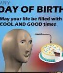 Image result for Happy Birthday Meme Template