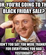 Image result for Black Friday Holiday Meme