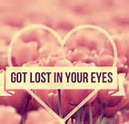 Image result for Lost in Your Eyes Quotes