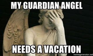 Image result for Guardian Angel Meme Computer