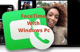 Image result for FaceTime Sur Windows 10