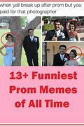 Image result for After Prom Meme