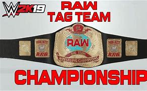 Image result for Raw Tag Team Championship WWE 2K19