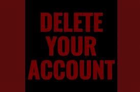 Image result for Delete Your Account Ecard