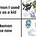 Image result for Pokemon Dank Memes