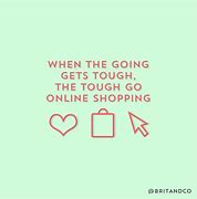 Image result for Online Shopping Quotes Funny