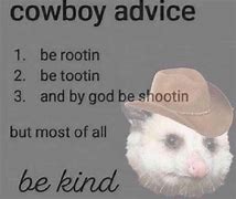 Image result for Cowboy Up Meme