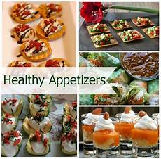 appetizers healthy healthy appetizers appetizers healthy healthy appetizers