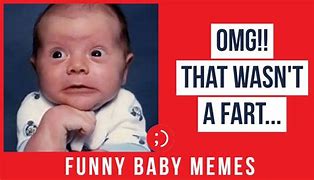 Image result for Excited Baby Face Meme