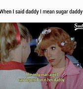 Image result for Cute Sugar Daddy Meme