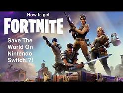 Image result for Fortnite Save the World Nintendo Switch
