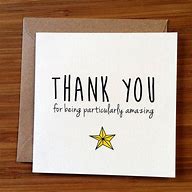 Image result for Awesome Thank You Cards