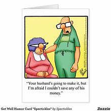 Image result for Funny Get Well Images. Free