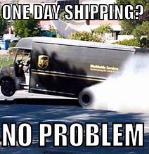 Image result for Shipping to Apartment Meme